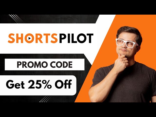 Shorts Pilot Promo Code